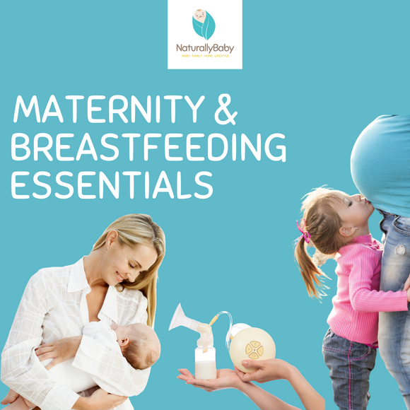 Maternity and Breastfeeding Essentials